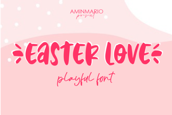 Easter Love Font Evaluation