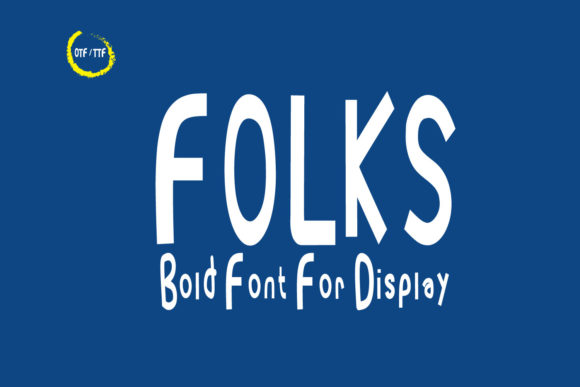 Folks: A Practical Evaluation of a Bouncy Display Typeface