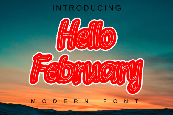 Hello February Font Review