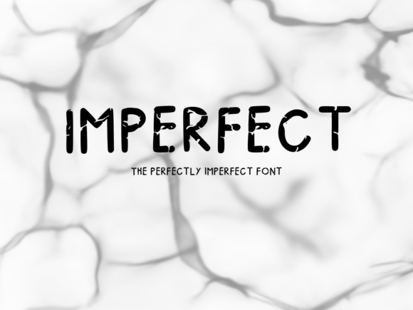 Imperfect: The Joyful Display Font for Authentic Design