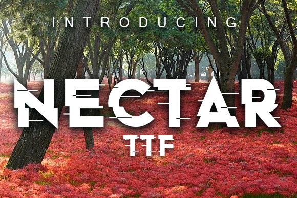 Nectar: The Ultimate Glitch Font for Bold Visuals