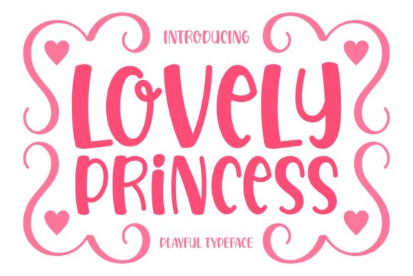 Unlocking the Magic of Lovely Princess: A Comprehensive Guide to Playful Typography