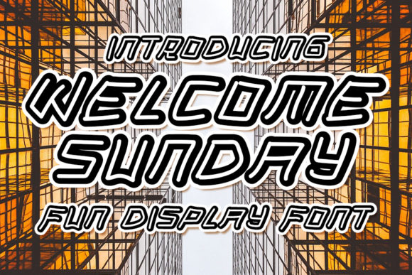 Welcome Sunday: The Perfect Font for Adding a Personal Touch to Your Creative Projects