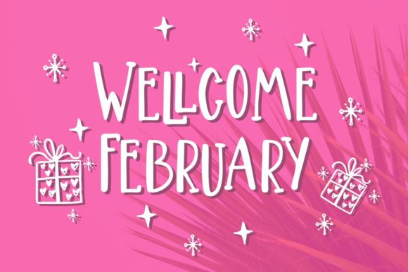 Wellcome February: Integrating a Joyful Display Font into Professional Design Workflows